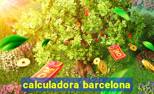 calculadora barcelona